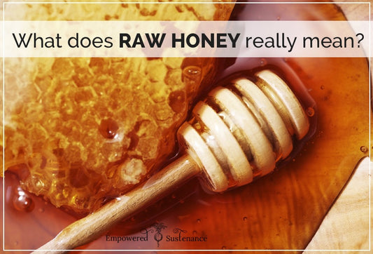 What is Raw & Cold-Extracted Honey?